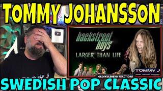 TOMMY JOHANSSON - BACKSTREET BOYS METAL COVER | OLDSKULENERD REACTION