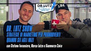 Dr Lutz Show #30: Marketing per professionisti per acquisire nuovi clienti – con Stefano Fornasiero