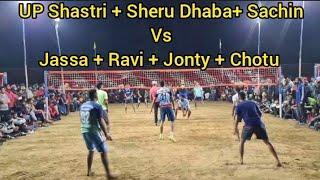 UP Shastri + Sheru Dhaba Vs Ravi + Jassa + Jonty + Chotu at Bhojowali tournament all open Show Match