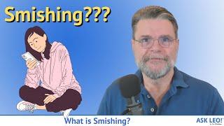 What is Smishing?