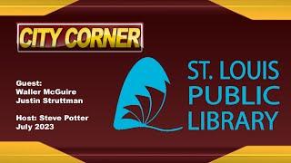 City Corner: St. Louis Public Library