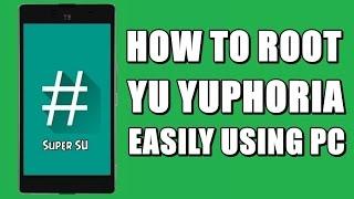 [Easy Tutorial] How to root YU Yuphoria YU5010/YU5010A