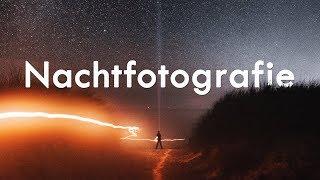 Nachtfotografie Tipps - Sterne, Lichtspuren, Milchstraße, Startrails fotografieren lernen