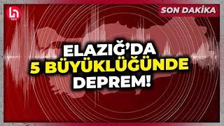 SON DAKİKA! Elazığ'da 5 büyüklüğünde deprem! Çevre illerden de hissedildi!