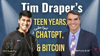 Billionaire Investor Tim Draper on Teen Years/Advice, Bitcoin, ChatGPT, & Predictions | Sachin Syal