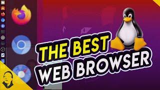  The BEST Web Browser on Linux 2020 / Firefox / Chrome / Web Epiphany / Ubuntu 20.04 Wayland