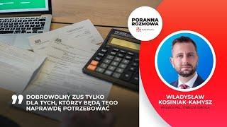 Władysław Kosiniak Kamysz  Nie obiecywaliśmy dobrowolnego ZUS u wszystkim chętnym