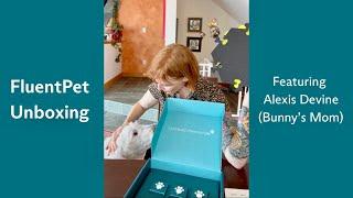 FluentPet Review & Unboxing by Bunny the Talking Dog’s Mom, Alexis Devine