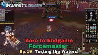 Insanity FlyFF - ZTE Forcemaster Series Ep.19 - Testing the waters!