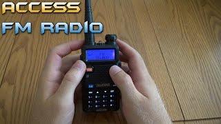 Accessing FM Radio on the BaoFeng UV-5R Tranceiver