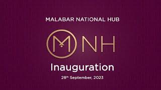 Malabar National Hub | Malabar Gold and Diamonds, Mumbai  | Inauguration