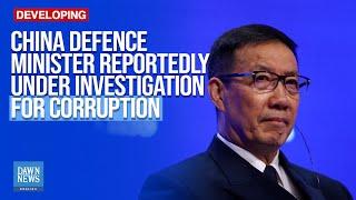 China Defence Minister Dong Jun Under Investigation for Corruption, FT reports | Dawn News English