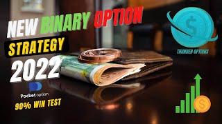 NEW BINARY OPTIONS STRATEGY 2022 POCKET OPTIONS TEST++