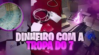 Dinheiro com a tropa do 7? Começe a ganhar Dinheiro Com