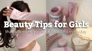 10-17 yrs old | beauty tips that will make you beautiful everyday 