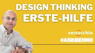 Design Thinking Erste-Hilfe - #verrocchioinstitute