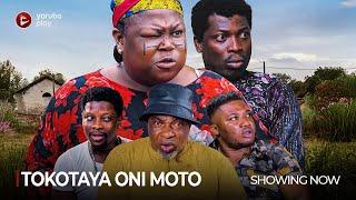 TOKOTAYA ONI MOTO  - Latest 2024 Yoruba Movie Drama Starring; Kemi Ariyo, Apankufor, Olaiya Igwe