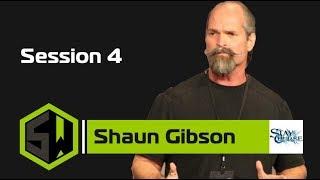 Shaun Gibson - Session 4