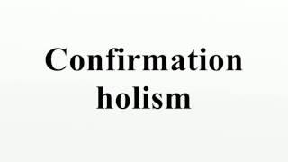 Confirmation holism