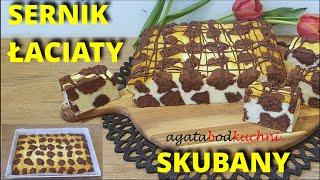 Sernik łaciaty, skubany / agatabodkuchni
