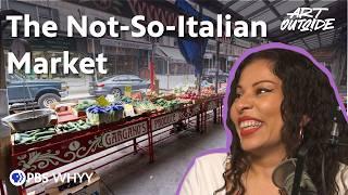 Revitalizing Philly's 9th Street/Italian Market | Art Outside Podcast