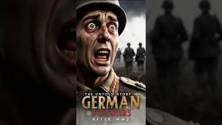 What Happened To German Soldiers After WW2? #ww2 #ancientworld #historyexplained