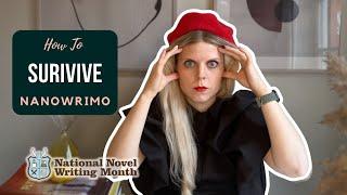 How To Survive NaNoWriMo 