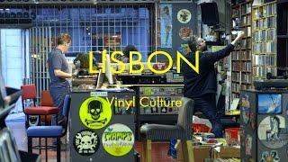 Vinyl Culture: Lisbon