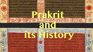 PRAKRIT and its History