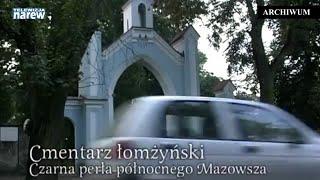 Jerzy Waldorf „Cmentarz łomżyński. Czarna perła północnego Mazowsza”