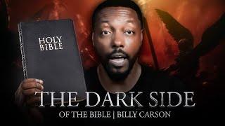 Billy Carson - The Dark Side of the Bible | What They Don't Want You to Know!