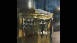 Maison Francis Kurkdjian - Petit Matin