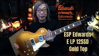 ESP Edwards E LP 125SD   Gold Top