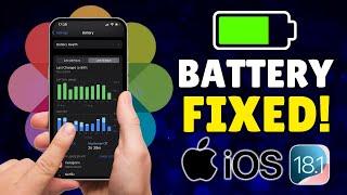 How to Fix iPhone Battery Draining too Fast in ios 18.1?