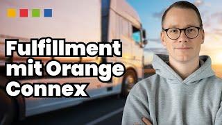 Wir sprechen mit Orange Connex über Fulfillment