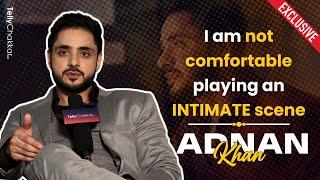 Adnan Khan on OTT projects limitations being stereotyped,, reality shows, TRP, and more