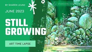 STILL GROWING - Paint with Me . ART TIME LAPSE - Art with SHARON LEUNG