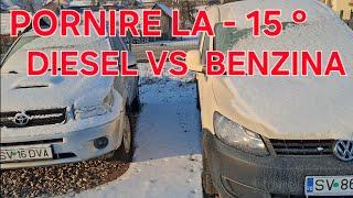 PORNIRE LA RECE , GER -15° ,DIESEL VS BENZINA , FORD, VW, AUDI,TOYOTA