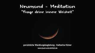 Meditation "Frage deine innere Weisheit", Katharina Hütter - persönliche Wandlungsbegleitung