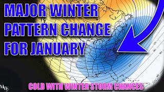 Major January Pattern Change Will Likely Bring Widespread Cold With Winter Storm Chances..