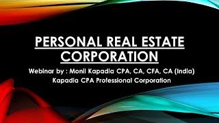 Understand PREC - Personal Real Estate Corporation - Real estate agent - Monil Kapadia CPA, CA, CFA