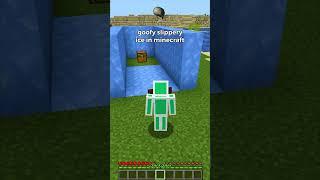 goofy slippery ice in minecraft 