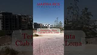 TERRENO EN VENTA EN LA LOMA CLUB DE GOLF, SAN LUIS POTOSI