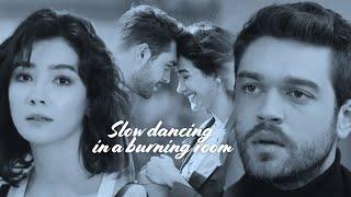 Aybüke + Furkan II Slow Dancing In A Burning Room
