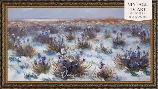 Vintage Frame TV Art Last Days of Winter | TV Art Wallpaper | TV Background Screensaver Oil Painting