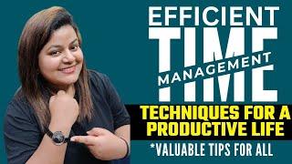 Efficient Time Management Techniques for a Productive Life || Amita Nair Lamba