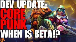 Finally Some Corepunk News! Development Update 3! New CBT Date Announced... What We Know...