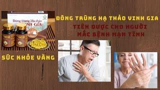 Đông trùng hạ thảo Vinh Gia: Tiên dược cho người mắc bệnh mạn tính | Sức khỏe vàng | VTC16