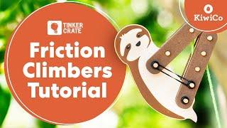 How to Build Friction Climbers | Tinker Crate Project Instructions | KiwiCo