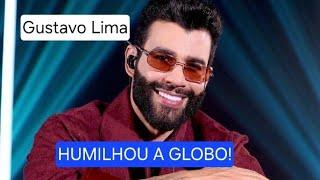 Cantor GUSTAVO LIMA humilha REDE GLOBO ao dizer não para ela. VEJA PORQUE!